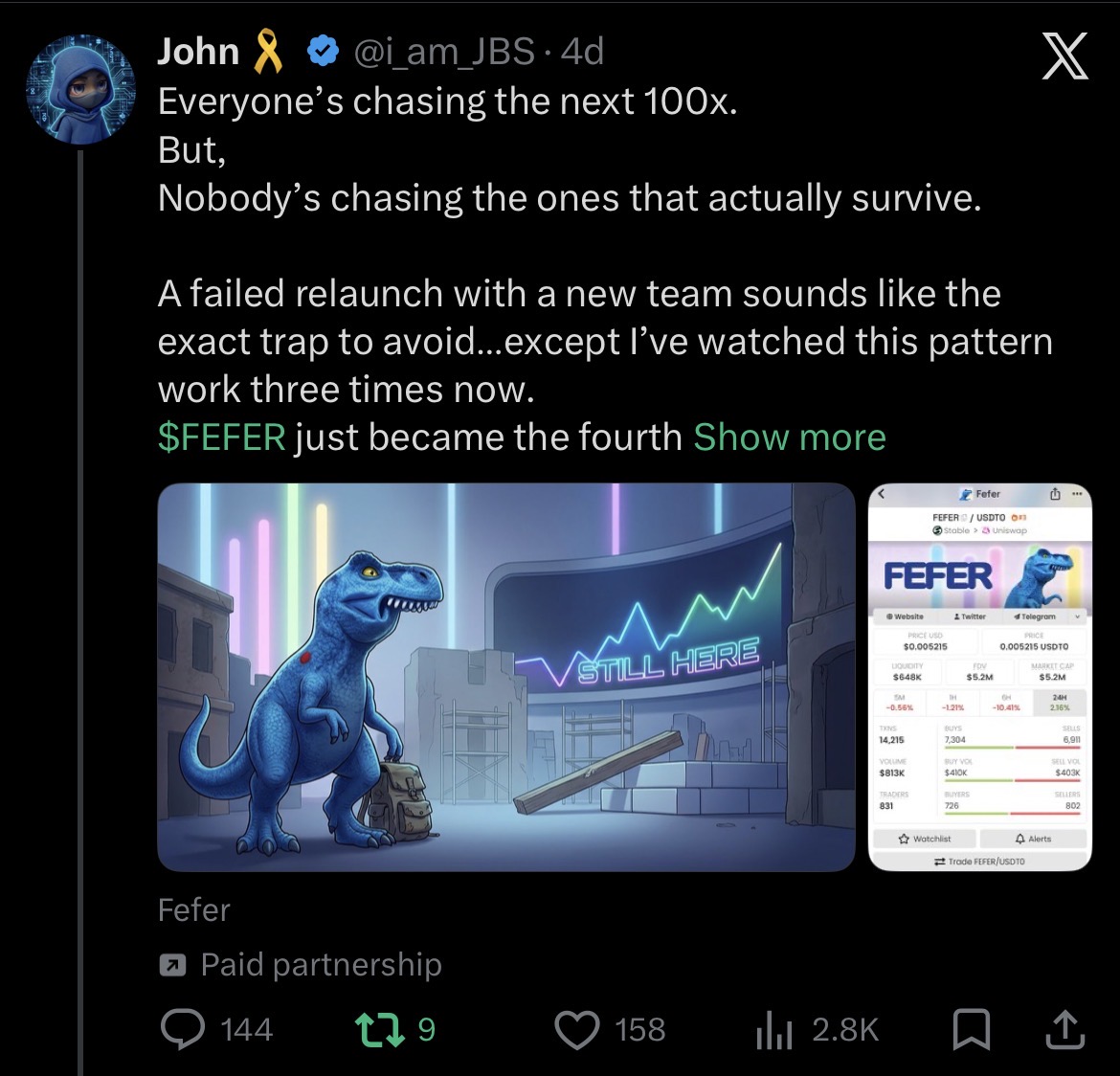 X campaign post from @i_am_JBS — Fefer ($FEFER) paid partnership showing the STILL HERE campaign visual